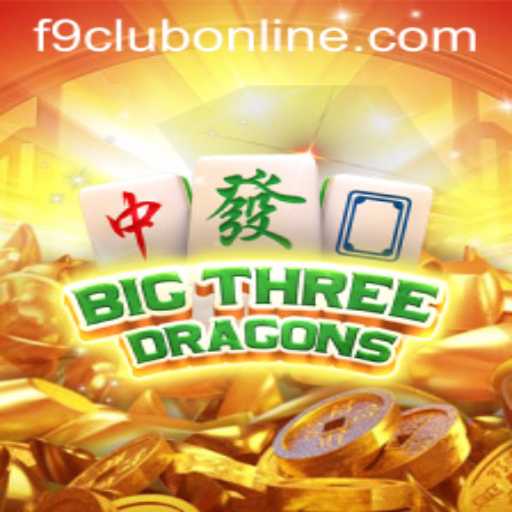Unveiling BigThreeDragons: A Captivating Gaming Adventure with Seamless F9CLUB Login