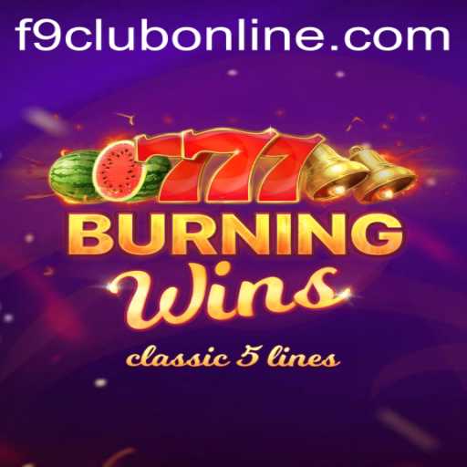 Burning Wins: A Captivating Experience with F9CLUB Login