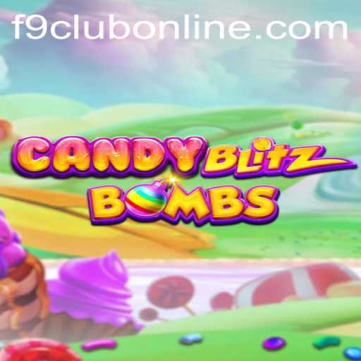 Exploring the World of CandyBlitzBombs: An Exciting Addition to F9CLUB Login