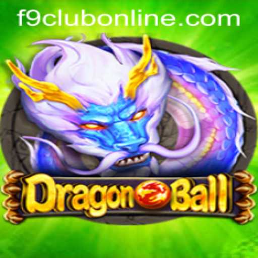 Exploring DragonBall: A Legendary Game and the Impact of F9CLUB Login