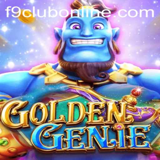 Unlock the Magic of GOLDENGENIE: A Deep Dive into the Game and F9CLUB Login