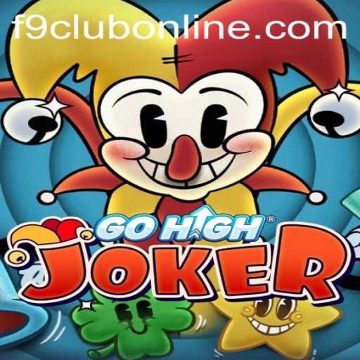 Exploring the World of GoHighJoker and F9CLUB Login