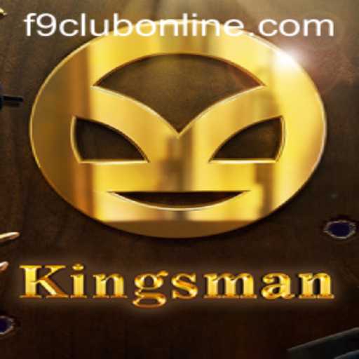Exploring Kingsman: The Innovative Gameplay Experience with F9CLUB Login
