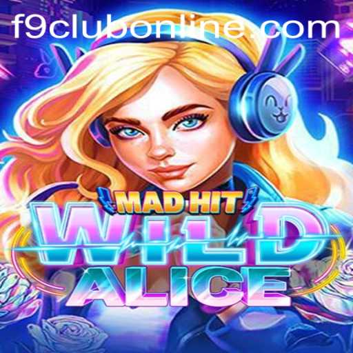 Exploring the Exciting World of MadHitWildAlice: A Detailed Guide