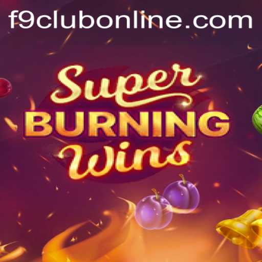 Exploring SuperBurningWins: Dive into the Classic Slot Experience