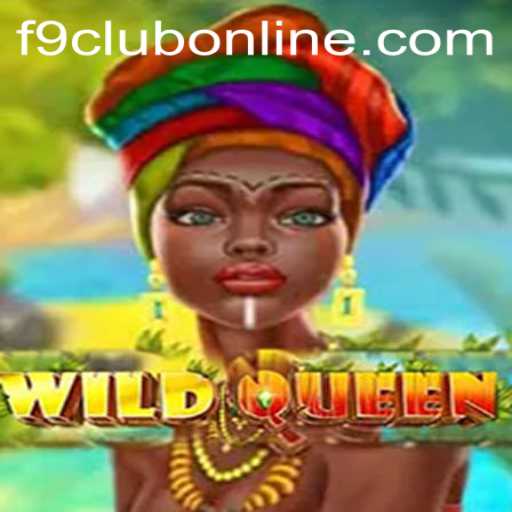 Discover the Thrill of WildQueen: A New Era of Gaming with F9CLUB Login