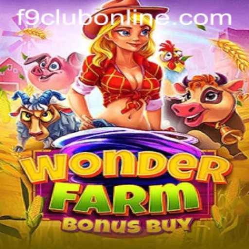 Exploring the Enchanting World of WonderFarmBonusBuy: A Guide to Gameplay and Strategies